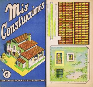 Nº-6-[Masia]-Mis-Construcciones.-Ed.-Roma-.-Barcelona-[CAT]-1942.Mis-Construcciones-Nº6